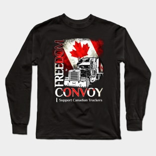 canada flag freedom convoy 2022 ottawa Truckers Freedom Long Sleeve T-Shirt